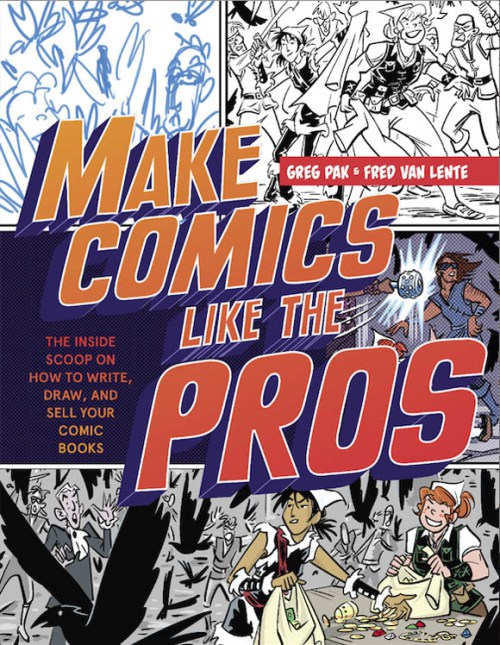 Make-Comics-Greg-Pak-Fred-Van-Lente